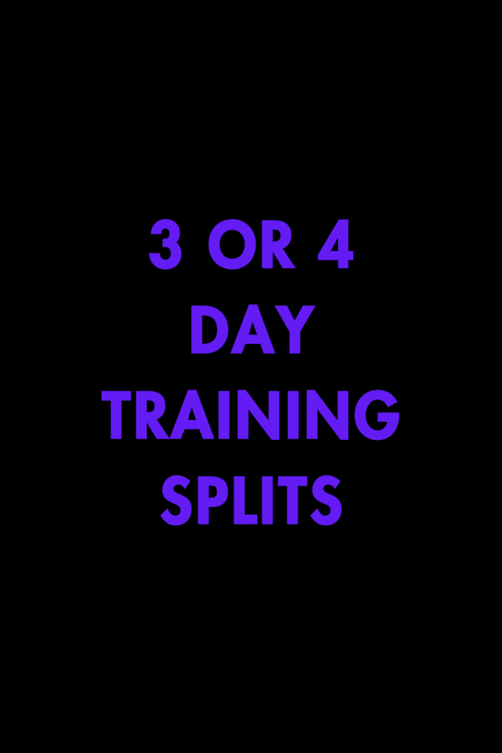 4) TRAINING ADJUSTMENTS: workout 3 or 4 days 